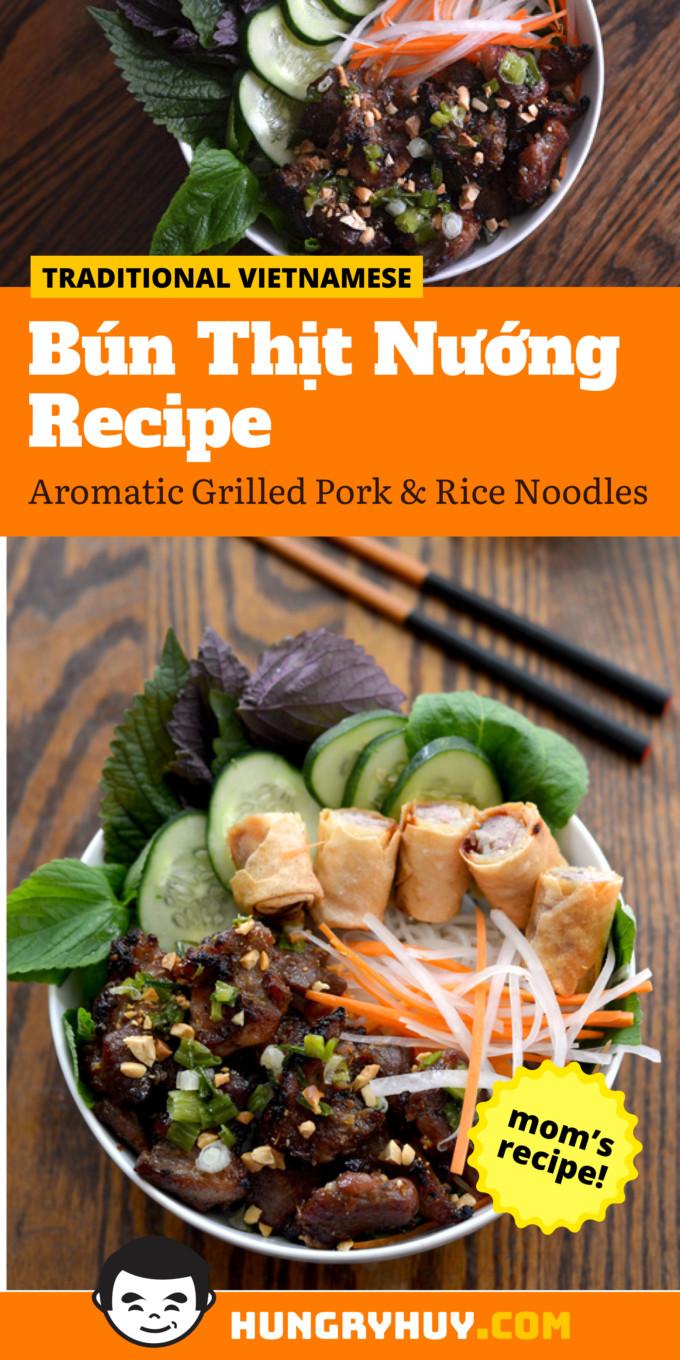 Bún Thịt Nướng Recipe (Vietnamese Grilled Pork & Rice Noodles)
